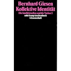 Kollektive Identität. Die Intellektuellen und die Nation 2 (Taschenbuch)