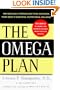 The Omega Plan: The Medically Proven Diet That Restores Your Body's Essential Nutritional Balance