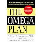 The Omega Plan: The Medically Proven Diet That Restores Your Body's Essential Nutritional... by Artemis P. Simopoulos and Jo Robinson