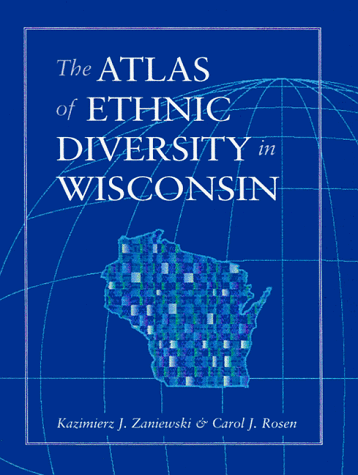 Atlas Of Ethnic Diversity In Wisc under Ethnology in The Books Store