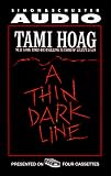 A Thin Dark Line