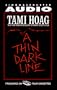 A Thin Dark Line