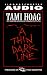 A Thin Dark Line Cassette (Audio Cassette)