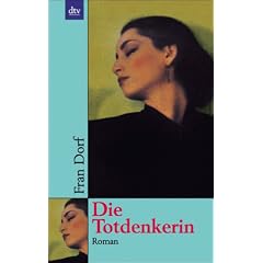 Die Totdenkerin. Psychothriller.