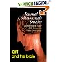 Art and the Brain (Journal of Consciousness Studies: Controversies in Science & the Humanities)