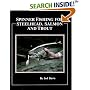 Spinner Fishing for Steelhead, Salmon and Trout