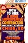 How To Hire A Home Improvement Contractor Without Getting Chiseled: An experienced home contractor explains how to: find a contractor or architect, ... avoid the scams, get the most for your money