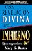  : Una Revelacion Divina Del Infierno/ a Divine Revelation of the Inferno