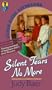 Silent Tears No More (Cedar River Daydreams #7)