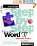 Microsoft Word 97 Step by Step: Advance Topics (Step By Step (Microsoft Pr))