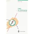 UNIX ... im Alleingang: F�r Einsteiger und Umsteiger by Dieter Harig