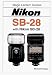 Book Magic Lantern Guides: Nikon Sb-28 (Magic Lantern Guides)