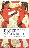 Das gro�e Sagenbuch des klassischen Altertums - Michael K�hlmeier
