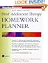 Brief Adolescent Therapy Homework Planner (PracticePlanners)