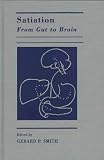 Satiation: From Gut to Brain