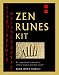 Book Zen Runes Kit: An Inspirational Combination of Rune Wisdom and Zen Insight