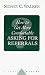 How to Get More Comfortable Asking for Referrals