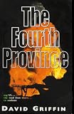 Cover of The Fourth Province by David Griffin 0953234703