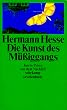 Die Kunst des M��iggangs: Kurze Prosa aus dem Nachla� (suhrkamp taschenbuch)