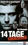 14 Tage lebenslaenglich