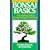 Bonsai Basics: A Step-By-Step Guide To Growing, Training & General Care