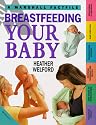 Breastfeeding Your Baby (Marshall Factfile)