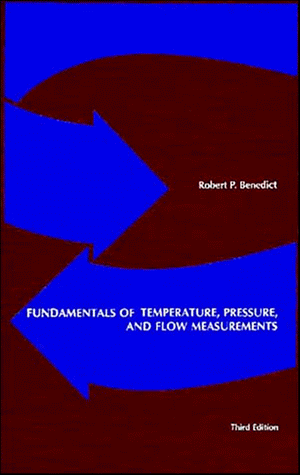 Fundamentals of Temperature, Pressure and Flow Measurements