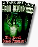 From Beyond: Devil & Demonic Possessions (2pc)