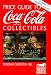 Price Guide to Coca-Cola Collectibles
