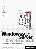 Produkt-Bild: Microsoft Windows 2000 Server. Das Handbuch. Das ganze Softwarewissen.