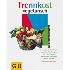 Trennkost vegetarisch