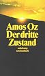 Der dritte Zustand: Roman (suhrkamp taschenbuch)