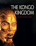 The Kongo Kingdom (African Civilizations)