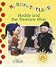 Search : Noddy and the Treasure Map (Noddy in Toyland)