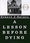 A Lesson Before Dying