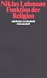 Funktion der Religion (suhrkamp taschenbuch wissenschaft)