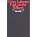 Funktion der Religion (suhrkamp taschenbuch wissenschaft)