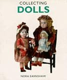 Collecting Dolls (Pincushion Press Collectibles Series)