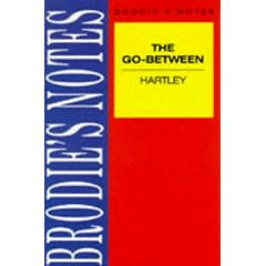 Hartley: The Go-Between (Brodie&quote;s Notes)