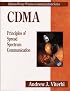 CDMA: Principles of Spread Spectrum Communication (Addison-Wesley Wireless Communications)