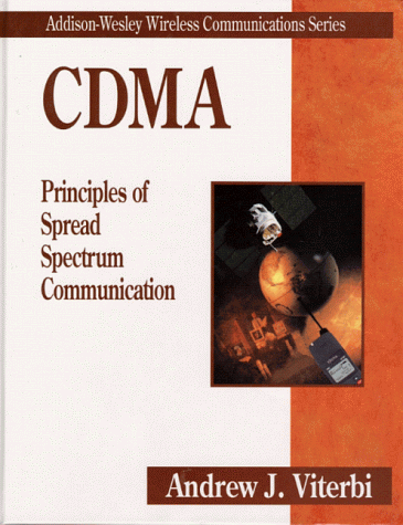 CDMA: Principles of Spread Spectrum Communication, by Andrew J. Viterbi