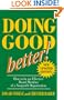 Doing Good Better: How to be an Effective Board Member of a Nonprofit Organization