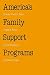 America's Family Support Programs: Perspectives and Prospects