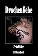 Drachenliebe
