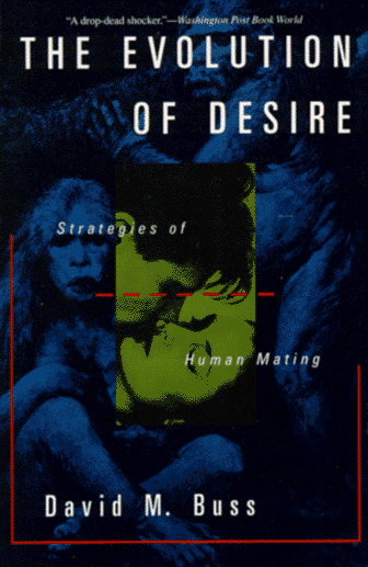 The Evolution Of Desire: Strategies Of Human Mating Image of The Evolution Of Desire: Strategies Of Human Mating