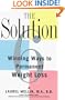 The Solution: 6 Winning Ways to Permanent Weight Loss