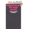 Sexualit�t und Wahrheit: Dritter Band: Die Sorge um sich: BD 3 (suhrkamp taschenbuch wissenschaft)