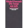 Sexualit�t und Wahrheit: Dritter Band: Die Sorge um sich: BD 3 (suhrkamp taschenbuch wissenschaft)
