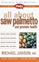 Frequently Asked Questions: All About Saw Palmetto and Prostate Health