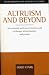 Book Altruism and Beyond: An Economic Analysis of Transfers and Exchanges within Families and Groups (Oscar Morgenstern Memorial Lectures)